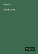 Cover-Bild zum Titel 'Der Zankapfel' von 'Paul Lindau'