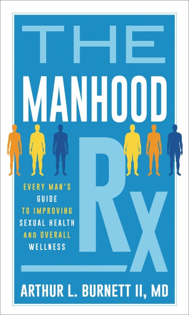 The Manhood Rx - Arthur Burnett