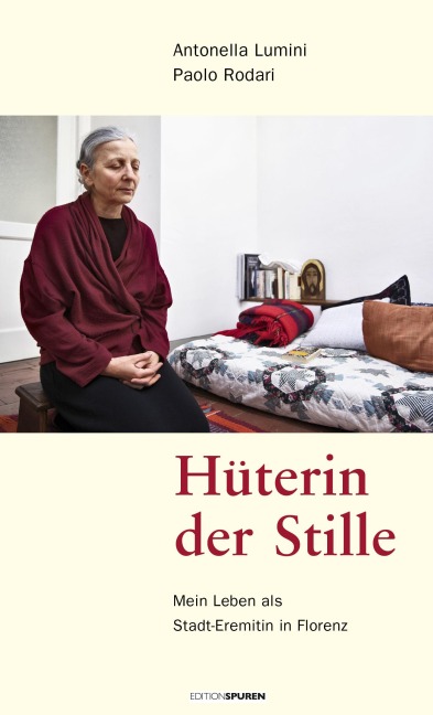 Hüterin der Stille - Antonella Lumini, Paolo Rodari