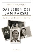 Cover-Bild zum Titel 'Kurier der Erinnerung' von 'Marta Kijowska'