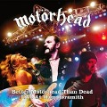 Cover-Bild zum Titel 'Better Motörhead Than Dead (Live at Hammersmith)' von 'Motörhead'