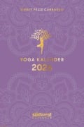 Yoga-Kalender 2026 - Taschenkalender mit Mantras, Meditationen, Affirmationen und Hintergrundgeschichten - im praktischen Format 10,0 x 15,5 cm, mit zahlreichen Illustrationen und Lesebändchen - Birgit Feliz Carrasco