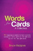 Cover-Bild zum Titel 'Words for Cards: A Collection' von 'Bruce Hultgren'