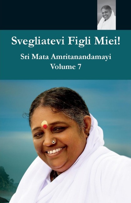 Svegliatevi Figli Miei 7 - Swami Ramakrishnananda Puri