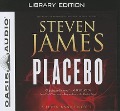 Cover-Bild zum Titel 'Placebo (Library Edition)' von 'Steven James'