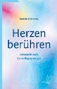 Herzen berühren - Vera Bartholomay