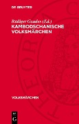 Cover-Bild zum Titel 'Kambodschanische Volksmärchen' von ''