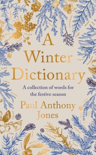 A Winter Dictionary - Paul Anthony Jones