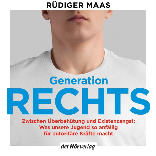 Generation rechts? - Rüdiger Maas
