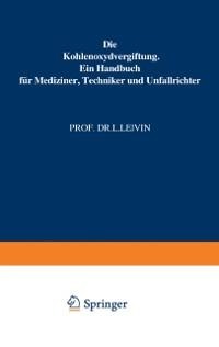 Die Kohlenoxydvergiftung - L. Lewin