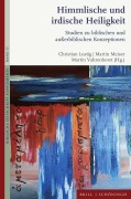 Cover-Bild zum Titel 'Himmlische und irdische Heiligkeit' von ''