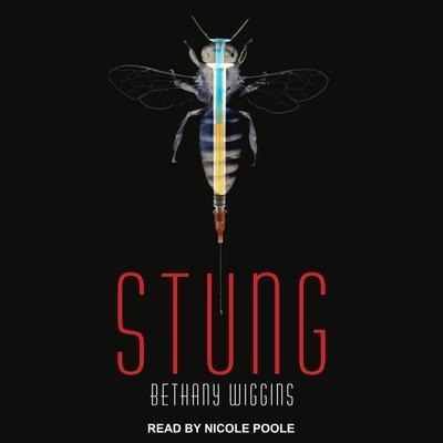 Stung Lib/E - Bethany Wiggins