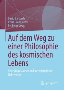Cover-Bild zum Titel 'Auf dem Weg zu einer Philosophie des kosmischen Lebens' von ''