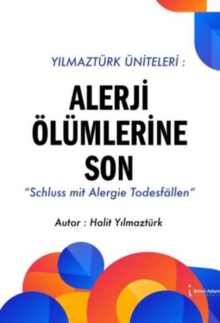 Alerji Ölümlerine Son - Halit Yilmaztürk