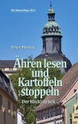 Cover-Bild zum Titel 'Ähren lesen und Kartoffeln stoppeln' von 'Peter Pietras'