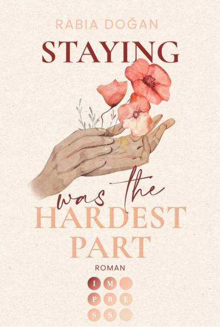 Staying Was The Hardest Part (Hardest Part 1) - Rabia Dogan