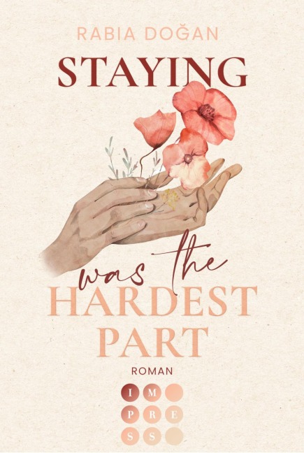 Staying Was The Hardest Part (Hardest Part 1) - Rabia Do¿an