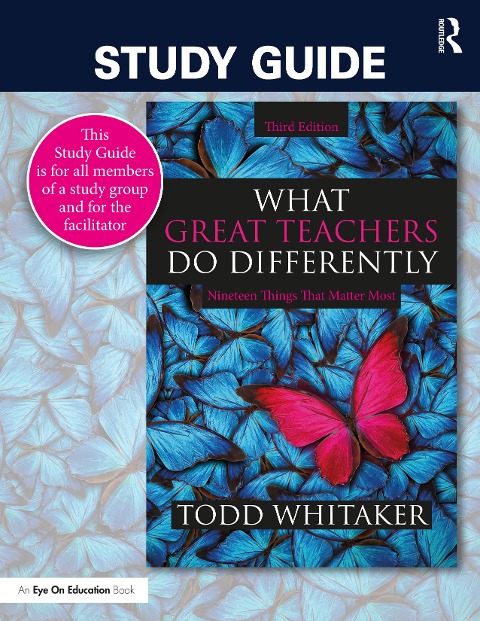 Study Guide: What Great Teachers Do Differently - Beth Whitaker, Todd Whitaker