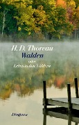 Cover-Bild zum Titel 'Walden oder Leben in den Wäldern' von 'Henry David Thoreau'