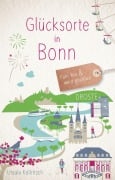 Cover-Bild zum Titel 'Glücksorte in Bonn' von 'Ursula Kollritsch'