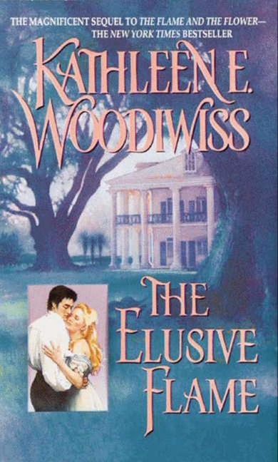 Elusive Flame - Kathleen E. Woodiwiss