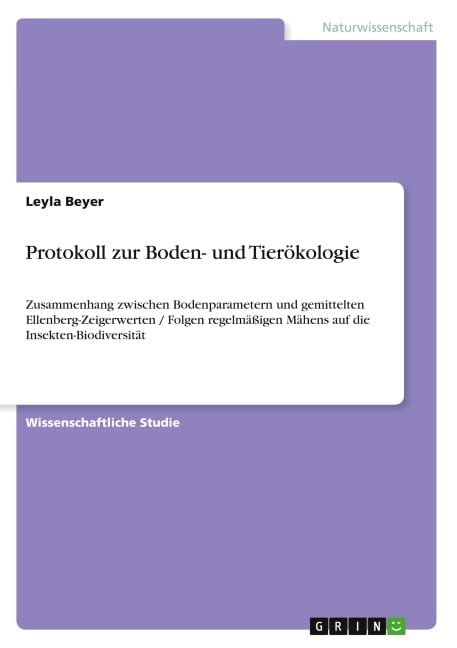 Protokoll zur Boden- und Tierökologie - Leyla Beyer