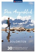 Cover-Bild zum Titel 'KOMPASS Dein Augenblick Dolomiten' von 'Wolfgang Heizmann'