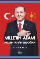 Milletin Adami Recep Tayyip Erdogan - Salih Sedat Ersöz