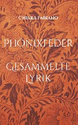 Cover-Bild zum Titel 'Phönixfeder' von 'Chiara Fabiano'