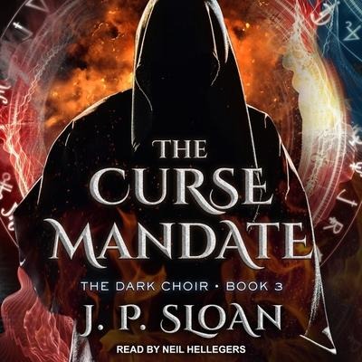 The Curse Mandate Lib/E - J. P. Sloan