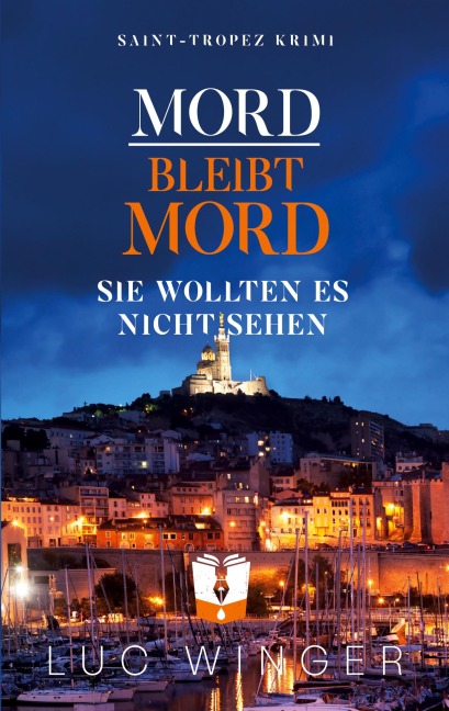 Mord bleibt Mord - Luc Winger