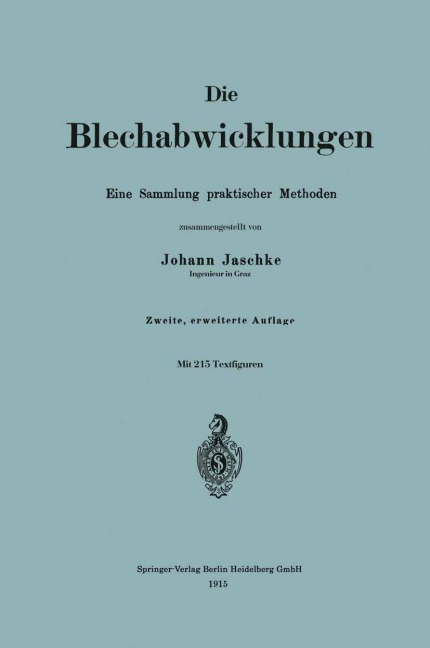 Die Blechabwicklungen - Johann Jaschke