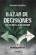 Cover-Bild zum Titel 'Bazar de decisiones' von 'Marcia Borjas'