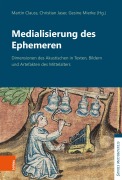 Cover-Bild zum Titel 'Medialisierung des Ephemeren' von ''