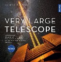Very Large Telescope - Gerhard Hüdepohl