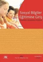 Sosyal Bilgiler Egitimine Giris Kavramlar, Yaklasimlar, Etkinlikler - Süleyman Inan