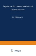 Cover-Bild zum Titel 'Ergebnisse der Inneren Medizin und Kinderheilkunde' von 'L. Langstein, Th. Brugsch, A. Schittenhelm, Erich Meyer'