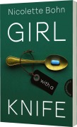 Cover-Bild zum Titel 'Girl with a knife' von 'Nicolette Bohn'