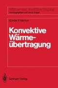Cover-Bild zum Titel 'Konvektive Wärmeübertragung' von 'Günter Peter Merker'
