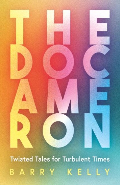 THE DOCAMERON - Barry Kelly