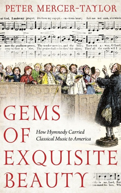 Gems of Exquisite Beauty - Peter Mercer-Taylor