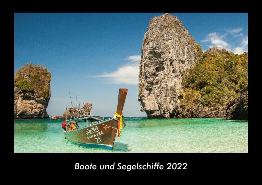 Boote und Segelschiffe 2022 Fotokalender DIN A3 - Tobias Becker