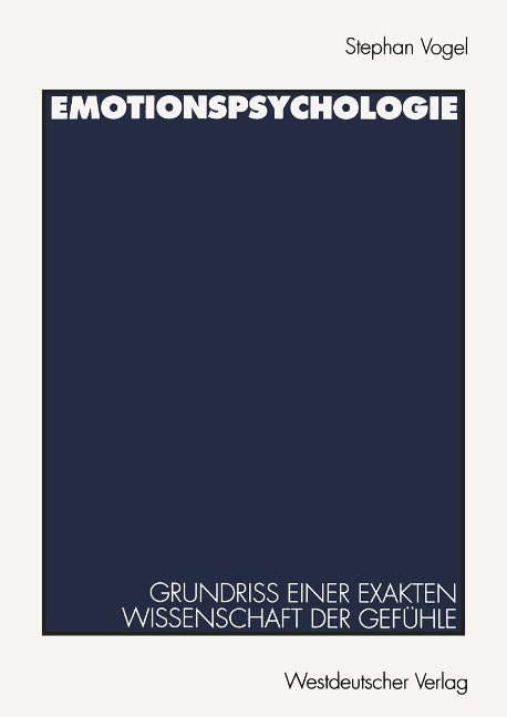 Emotionspsychologie - Stephan Vogel