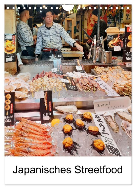 Japanisches Streetfood (Wandkalender 2026 DIN A4 hoch), CALVENDO Monatskalender - Christiane Kulisch