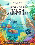 Cover-Bild zum Titel 'LONELY PLANET Bildband Legendäre Tauchabenteuer' von ''