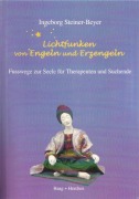 Cover-Bild zum Titel 'Lichtfunken von Engeln und Erzengeln' von 'Ingeborg Steiner-Beyer'