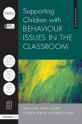 Cover-Bild zum Titel 'Supporting Children with Behaviour Issues in the Classroom' von 'Hull City Council'