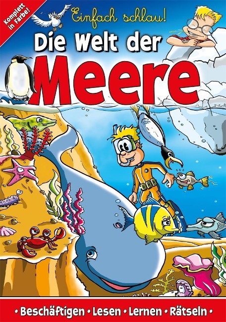 Einfach Schlau - Die Welt der Meere - Media Verlagsgesellschaft mbH