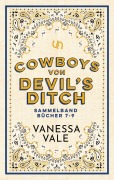 Cover-Bild zum Titel 'Cowboys von Devil's Ditch Sammelband' von 'Vanessa Vale'