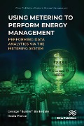 Using Metering to Perform Energy Management - George "Buster" Barksdale, Kecia Pierce
